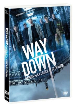 WAY DOWN - RAPINA ALLA BANCA DI SPAGNA - DVD