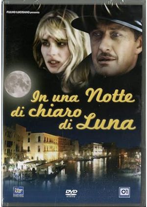 IN UNA NOTTE DI CHIARO DI LUNA - DVD