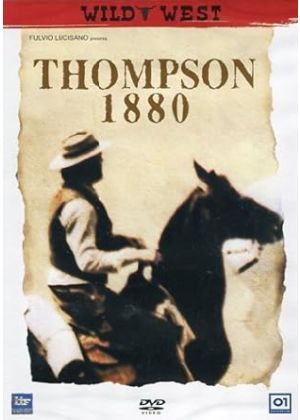 THOMPSON 1880 - DVD