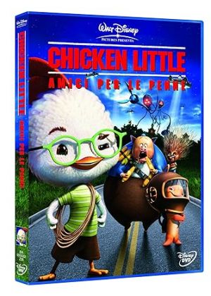 CHICKEN LITTLE AMICI PER LE PENNE - DVD