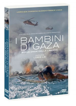 I BAMBINI DI GAZA - SULLE ONDE DELLA LIBERTA' - DVD