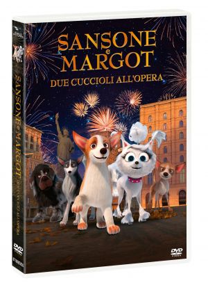 SANSONE E MARGOT: DUE CUCCIOLI ALL'OPERA - DVD