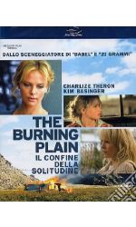 THE BURNING PLAIN - IL CONFINE DELLA SOLITUDINE