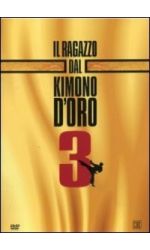 IL RAGAZZO DAL KIMONO D'ORO 3 - DVD