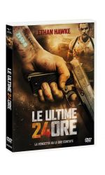 LE ULTIME 24 ORE - DVD