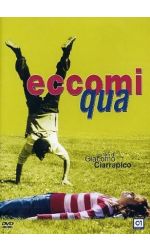 ECCOMI QUA - DVD 1