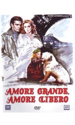 AMORE GRANDE, AMORE LIBERO - DVD
