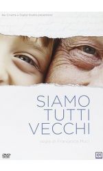 SIAMO TUTTI VECCHI - DVD