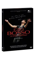 EZIO BOSSO: LE COSE CHE RESTANO - DVD